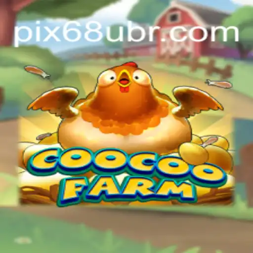 Unveiling the Enchanting World of CooCooFarm: A Delightful Journey with Keyword 68U